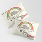 Figure It Out Later Pillow Sham Gallery Image 3