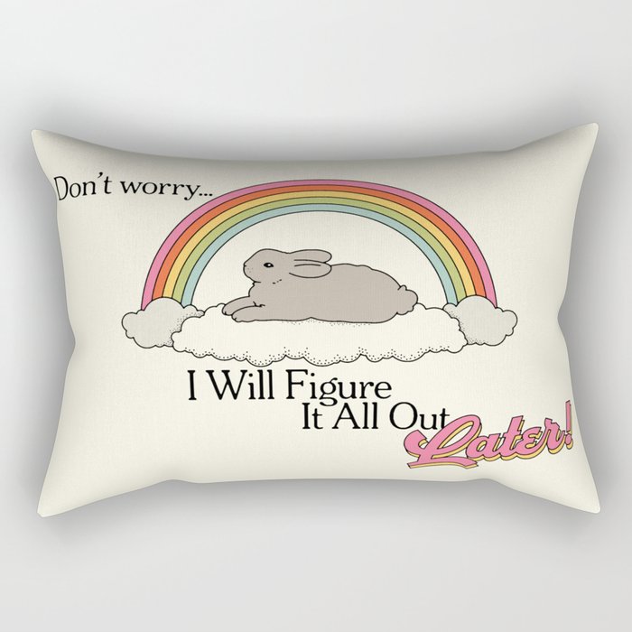 Figure It Out Later Rectangular Pillow Gallery Image 1