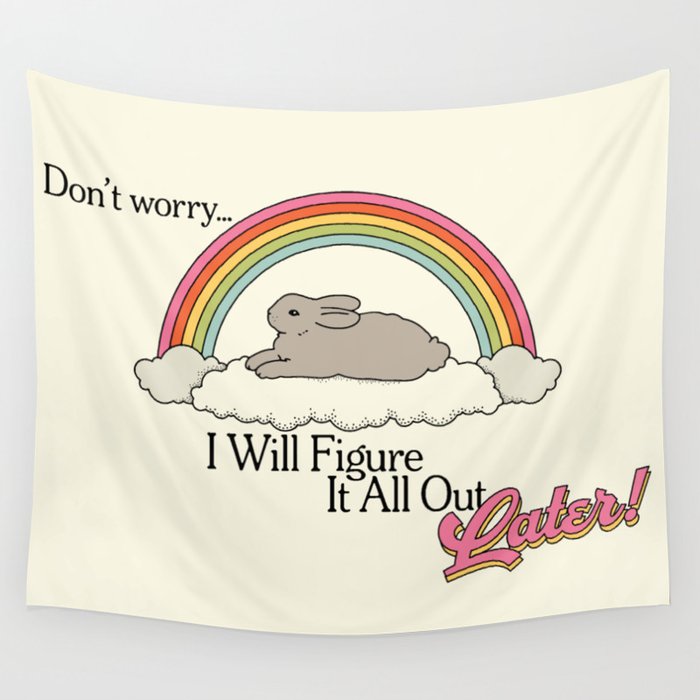 Figure It Out Later Wall Tapestry Gallery Image 4