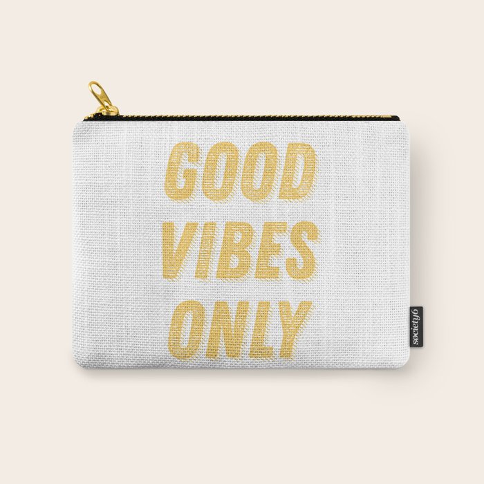 Good Vibes Only Bold Typography in Yellow Carry All Pouch Gallery Image 1