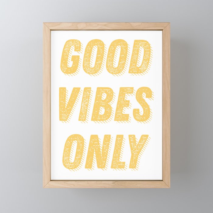 Good Vibes Only Bold Typography in Yellow Mini Art Print Gallery Image 1