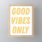 Good Vibes Only Bold Typography in Yellow Mini Art Print Gallery Image 1