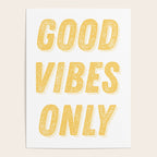 Good Vibes Only Bold Typography in Yellow Poster Gallery Image 4