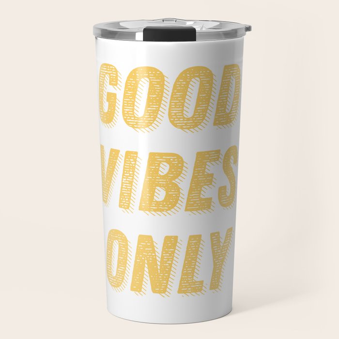 Good Vibes Only Bold Typography in Yellow Travel Mug Gallery Image 1