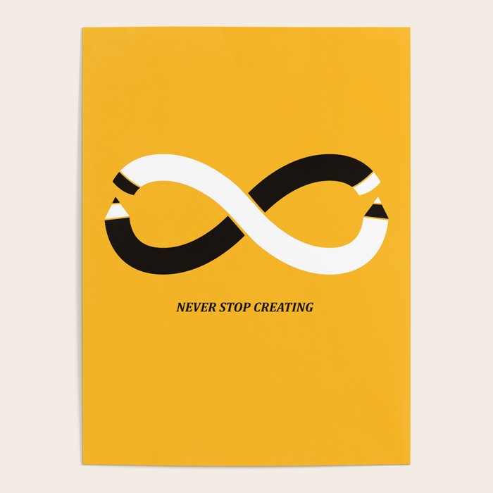 Never stop creating (the infinity pencil) Poster Gallery Image 1
