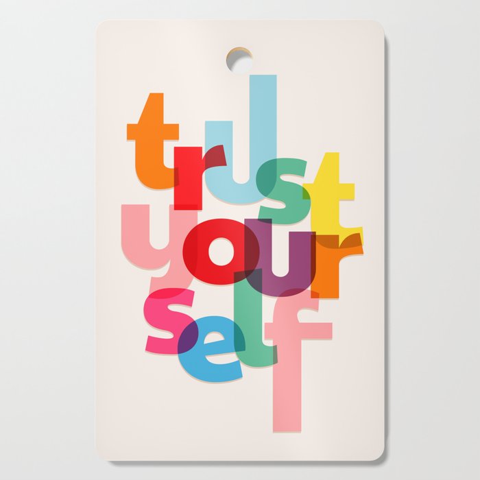 Trust Yourself Typography Cutting Board Gallery Image 1