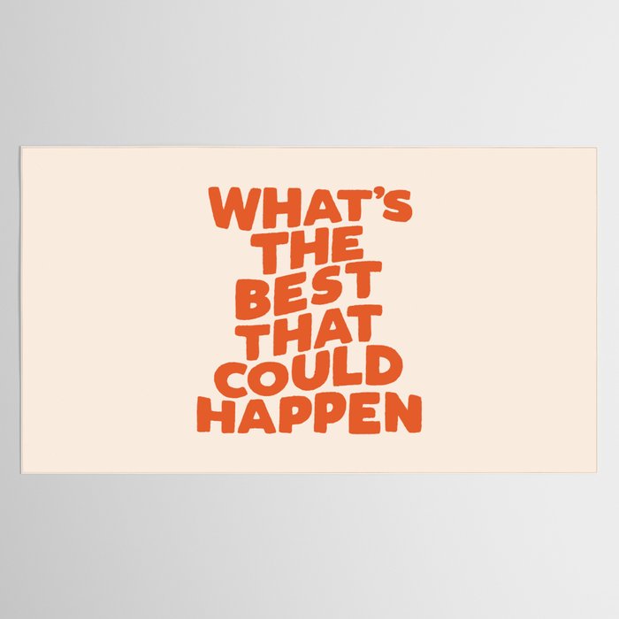 What's The Best That Could Happen Tablecloth Gallery Image 2