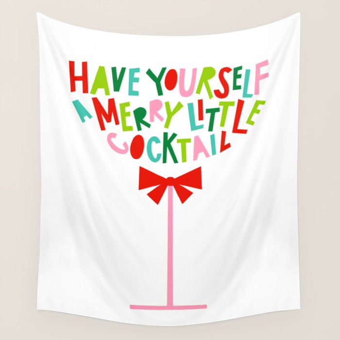 Have Yourself a Merry Little Cocktail - Festive Cocktail Typography Wall Tapestry Gallery Image 1