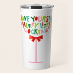 Have Yourself a Merry Little Cocktail - Festive Cocktail Typography Travel Mug Gallery Image 1