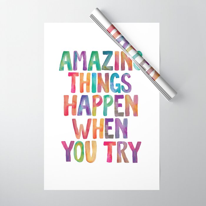 AMAZING THINGS HAPPEN WHEN YOU TRY rainbow watercolor Wrapping Paper Gallery Image 1