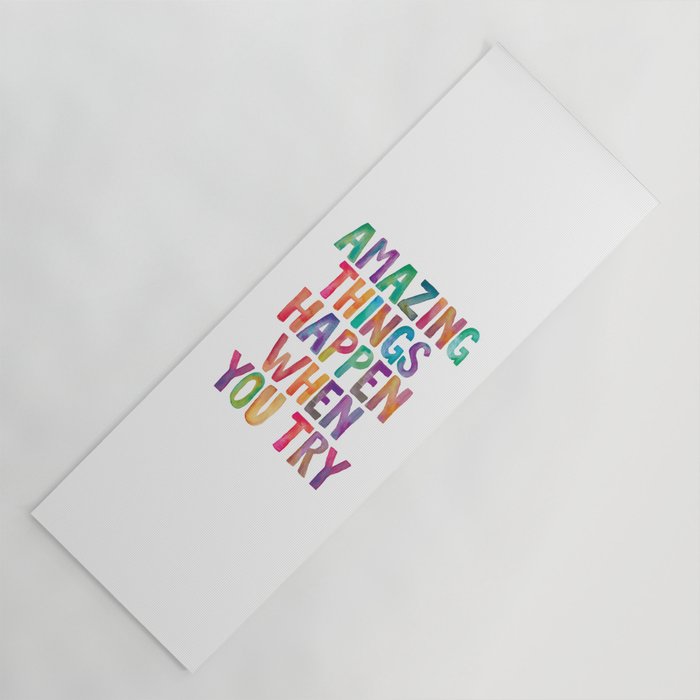 AMAZING THINGS HAPPEN WHEN YOU TRY rainbow watercolor Yoga Mat Gallery Image 1