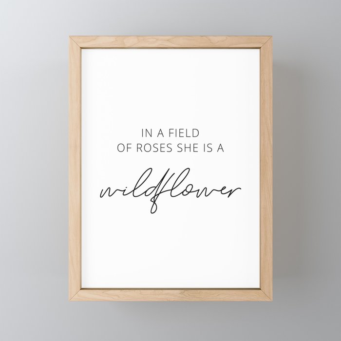 In a field of roses she is a wildflower Mini Art Print Gallery Image 1