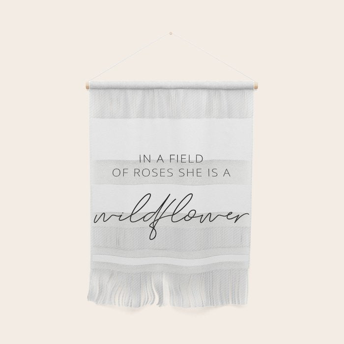 In a field of roses she is a wildflower Wall Hanging Gallery Image 1