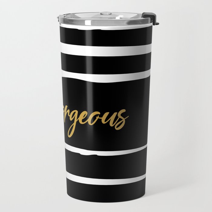 Hello Gorgeous, Gold, Black and White Print Travel Mug Gallery Image 2