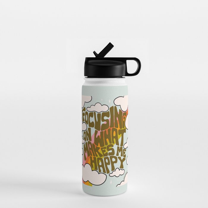 Focusing on What Makes Me Happy Water Bottle Gallery Image 1