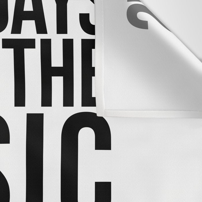 Some Days I Need The Music - Black and White Wall Tapestry Gallery Image 3