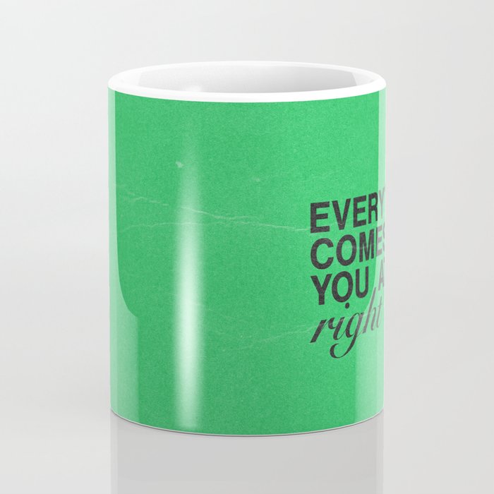 Everything Comes To You At The Right Time (Green) Coffee Mug Gallery Image 4