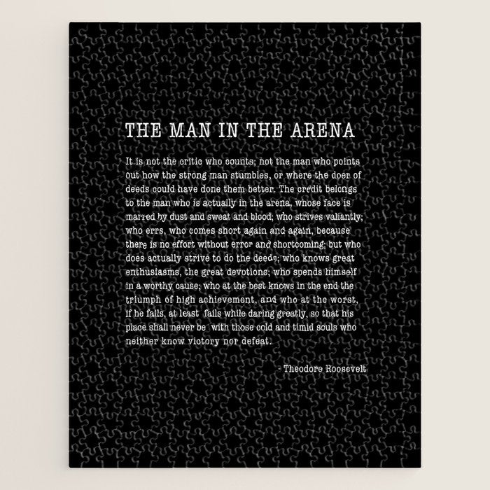 The Man In The Arena, Theodore Roosevelt Quote, Jigsaw Puzzle Gallery Image 1