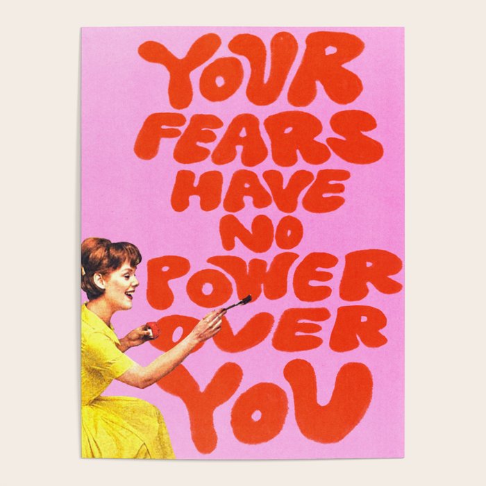 Fear Has No Power Poster Gallery Image 4