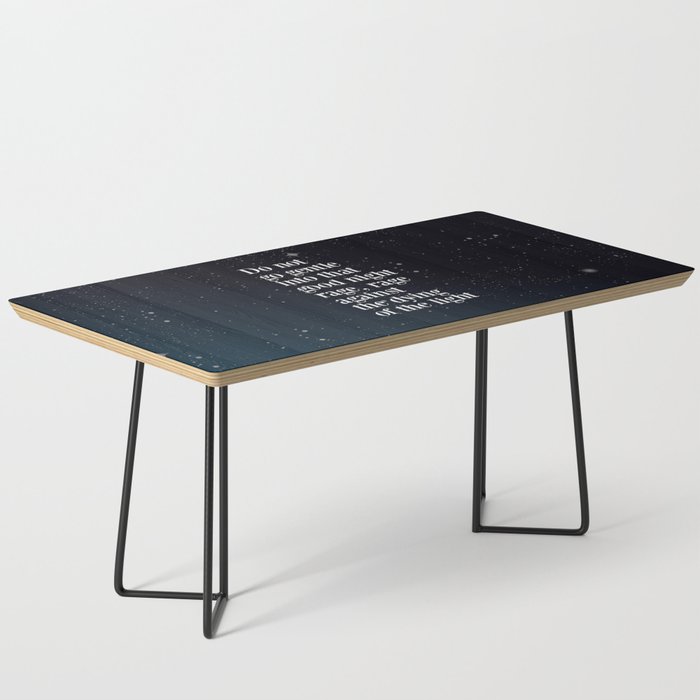 Do not  go gentle  into that  good night rage, rage against the dying of the light Coffee Table Gallery Image 1