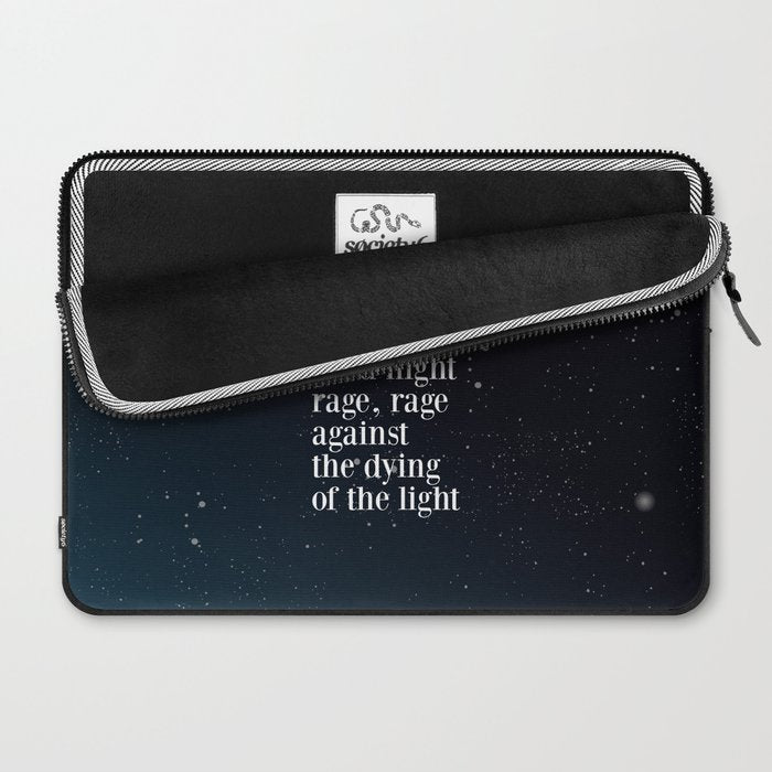 Do not  go gentle  into that  good night rage, rage against the dying of the light Laptop Sleeve Gallery Image 2