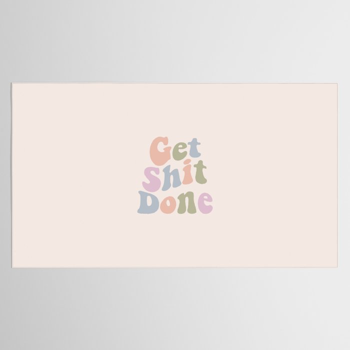 Get Shit Done Tablecloth Gallery Image 2