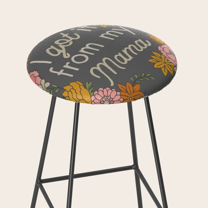 I Got It from My Mama Stool Gallery Image 2