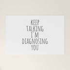 Keep Talking I'm Diagnosing You Welcome Mat Gallery Image 1