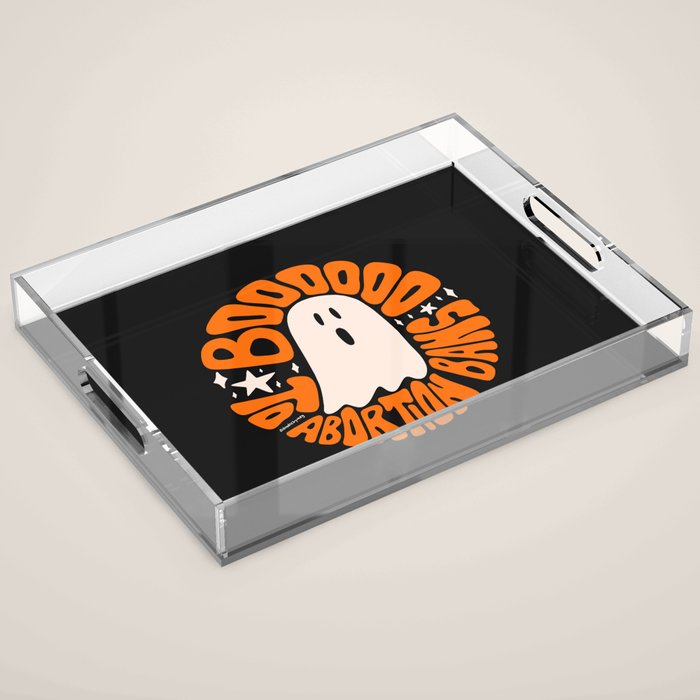 Boo to Abortion Bans Acrylic Tray Gallery Image 1