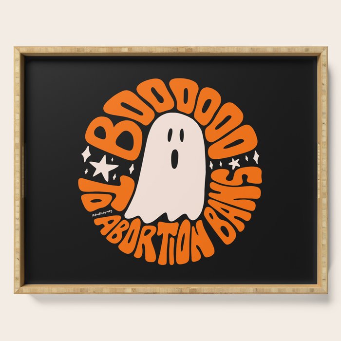 Boo to Abortion Bans Serving Tray Gallery Image 1