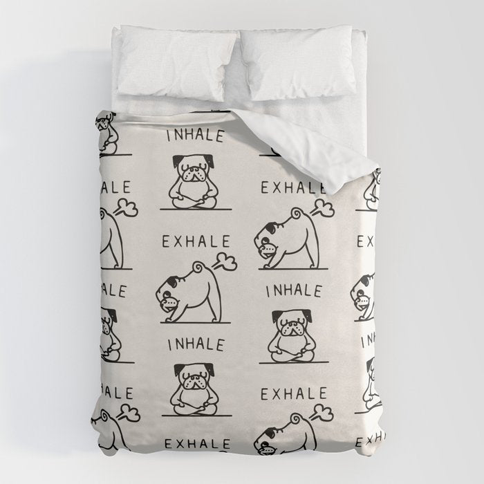 Inhale Exhale Pug Duvet Cover Gallery Image 6