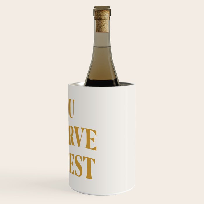You Deserve To Rest Golden Wine Chiller Gallery Image 3