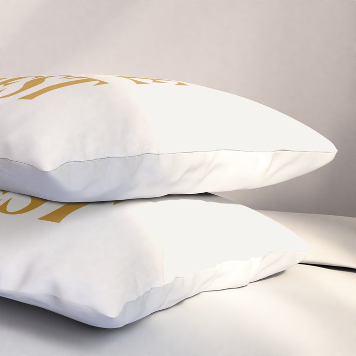 You Deserve To Rest Golden Pillow Sham Gallery Image 3