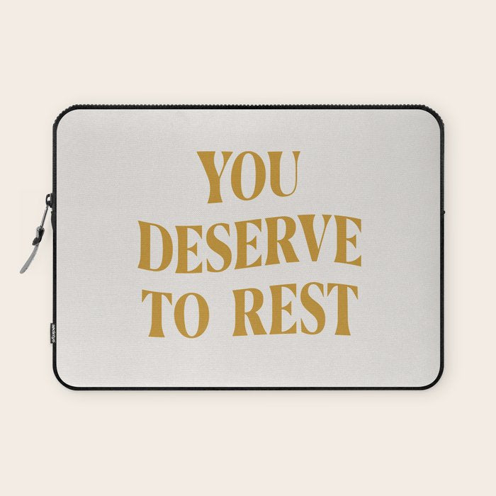 You Deserve To Rest Golden Laptop Sleeve Gallery Image 1