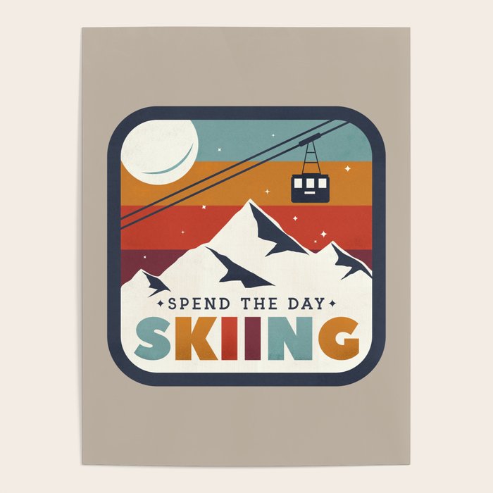 Spend The Day Skiing-Ski Badge Poster Gallery Image 1
