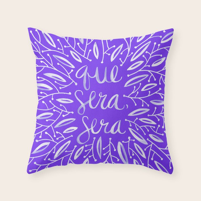 Whatever Will Be Will Be - Illustrated - White Ink on Lavender Throw Pillow Gallery Image 6