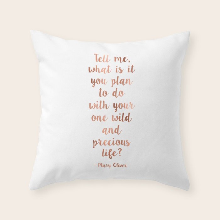 Wild and precious life Throw Pillow Gallery Image 6