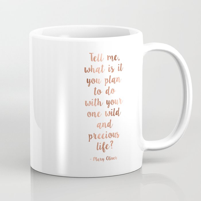 Wild and precious life Coffee Mug Gallery Image 1