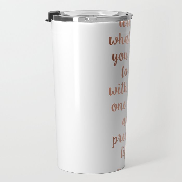 Wild and precious life Travel Mug Gallery Image 3