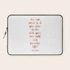 Wild and precious life Laptop Sleeve Gallery Image 1