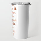 Wild and precious life Travel Mug Gallery Image 2