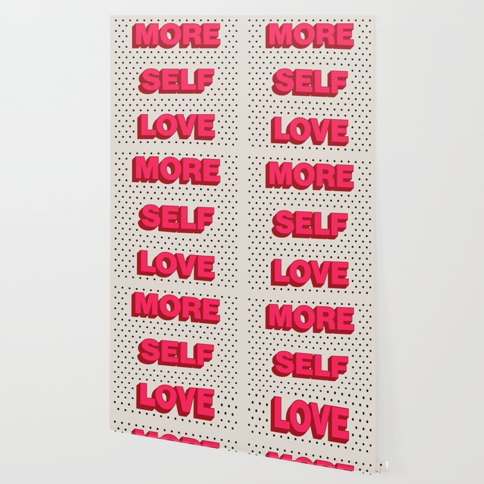 More Self Love Wallpaper Gallery Image 2
