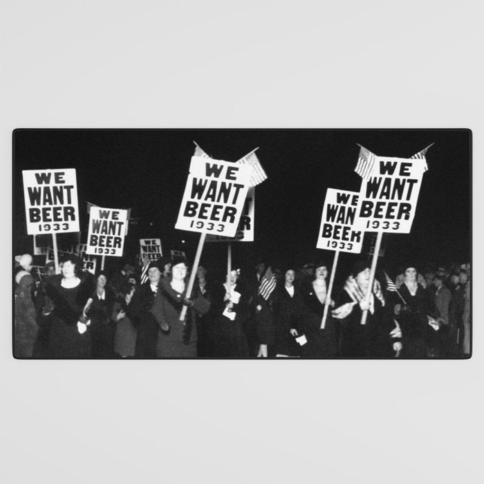 We Want Beer Too! Women Protesting Against Prohibition black and white photography - photographs Desk Mat Gallery Image 3