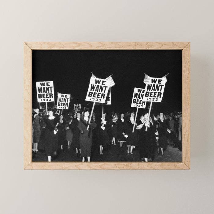 We Want Beer Too! Women Protesting Against Prohibition black and white photography - photographs Mini Art Print Gallery Image 1