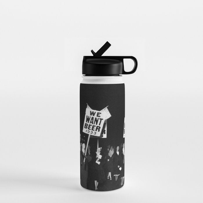 We Want Beer Too! Women Protesting Against Prohibition black and white photography - photographs Water Bottle Gallery Image 1