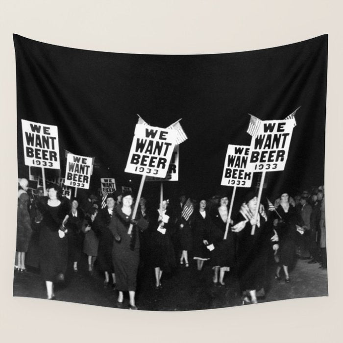 We Want Beer Too! Women Protesting Against Prohibition black and white photography - photographs Wall Tapestry Gallery Image 4