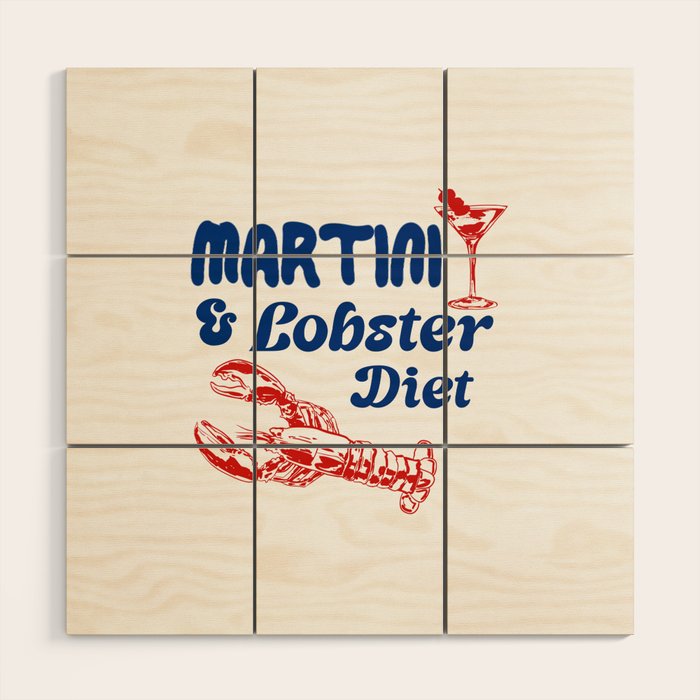Martini and Lobster Diet Wood Wall Art Gallery Image 1
