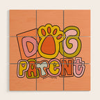 Dog Parent Wood Wall Art Gallery Image 1
