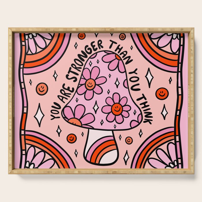 You Are Stronger Than You Think Serving Tray Gallery Image 1