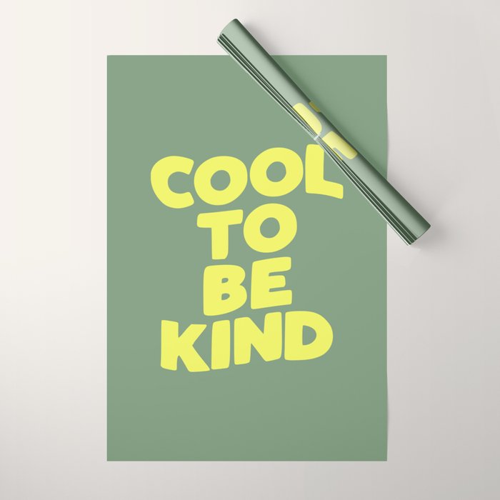 Cool to Be Kind Wrapping Paper Gallery Image 1